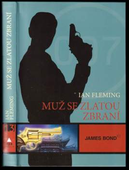 Muž se zlatou zbraní