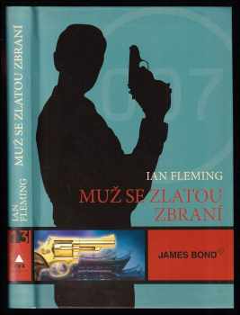 Ian Fleming: Muž se zlatou zbraní
