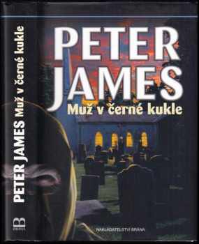 Peter James: Muž v černé kukle