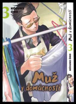 Kousuke Oono: Muž v domácnosti