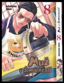 Kousuke Oono: Muž v domácnosti