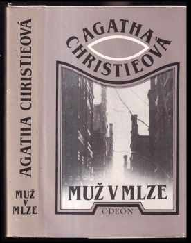 Agatha Christie: Muž v mlze : 20 detektivních povídek
