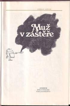 Achille Gregor: Muž v zástěře, aneb, Literární kuchtění, čili, Faire sa cuisine littéraire