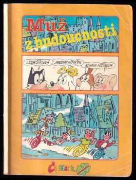 Ljuba Štíplová: Muž z budoucnosti