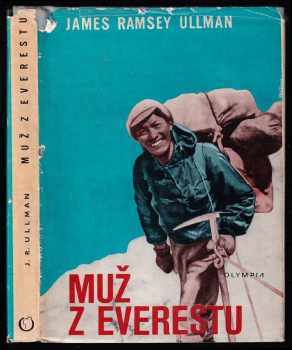 Muž z Everestu - James Ramsey Ullman, Tändzin Norkjä (1971, Olympia) - ID: 838881