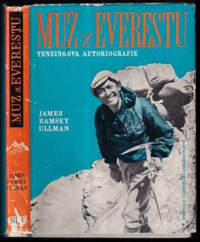 Muž z Everestu : Tenzingova autobiografie