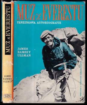 Muž z Everestu : Tenzingova autobiografie