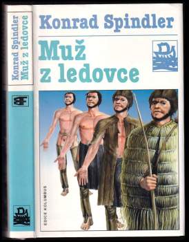 Konrad Spindler: Muž z ledovce
