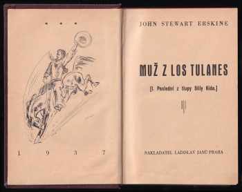 John Stewart Erskine: Muž z Los Tulanes - I. Poslední z tlupy Billy Kida + II. Prokletý prach
