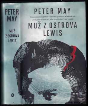 Peter May: Muž z ostrova Lewis