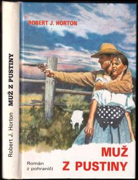 Robert J Horton: Muž z pustiny