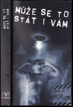 Může se to stát i vám