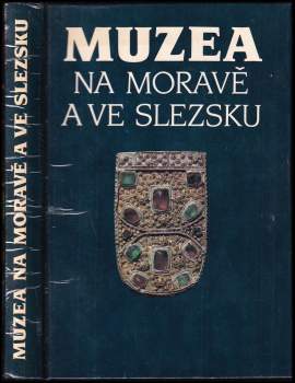 Jiří Pernes: Muzea na Moravě a ve Slezsku