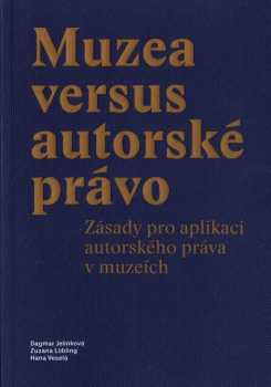 Muzea versus autorské právo