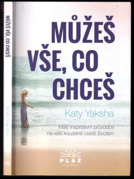 Můžeš vše, co chceš