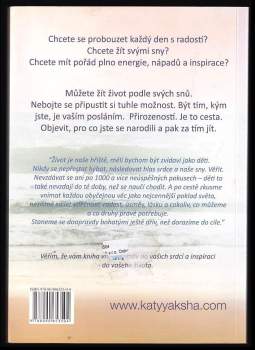 Katy Yaksha: Můžeš vše, co chceš