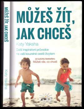 Můžeš žít, jak chceš