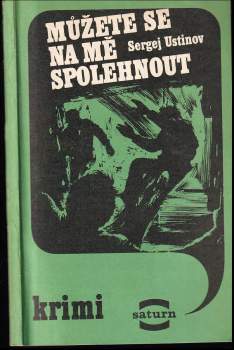 Můžete se na mě spolehnout