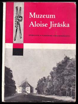 Muzeum Aloise Jiráska