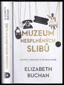 Muzeum nesplněných slibů - Elizabeth Buchan (2020, Domino) - ID: 282569