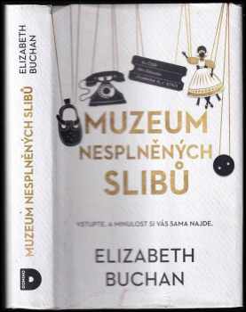Muzeum nesplněných slibů - Elizabeth Buchan (2020, Domino) - ID: 661498