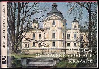 Muzeum ostravské operace Kravaře