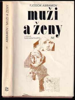 Fedor Aleksandrovič Abramov: Muži a ženy