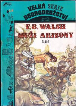 F. B Walsh: Muži Arizony
