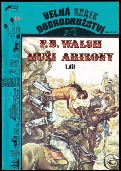 F. B Walsh: Muži Arizony