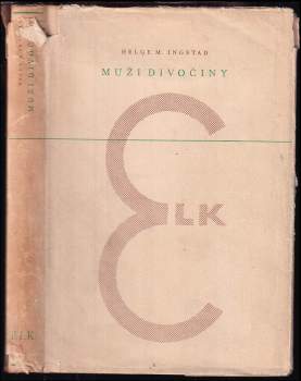 Helge Ingstad: Muži divočiny