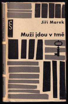 Muži jdou v tmě