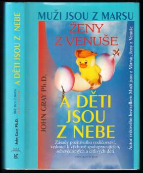 Muži jsou z Marsu, ženy z Venuše a děti jsou z nebe