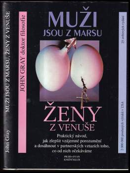 John Gray: Muži jsou z Marsu, ženy z Venuše