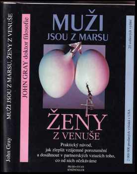 John Gray: Muži jsou z Marsu, ženy z Venuše