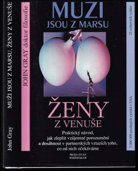 John Gray: Muži jsou z Marsu, ženy z Venuše