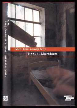 Haruki Murakami: Muži, kteří nemají ženy
