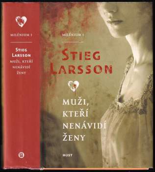 Stieg Larsson: Muži, kteří nenávidí ženy