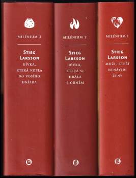 Stieg Larsson: Milénium 1 - 3 Muži, kteří nenávidí ženy + Dívka, která si hrála s ohněm + Dívka, která kopla do vosího hnízda