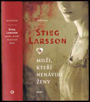 Stieg Larsson: Muži, kteří nenávidí ženy