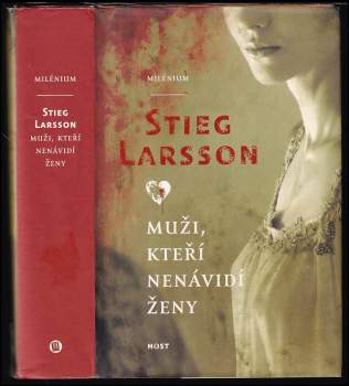 Stieg Larsson: Muži, kteří nenávidí ženy