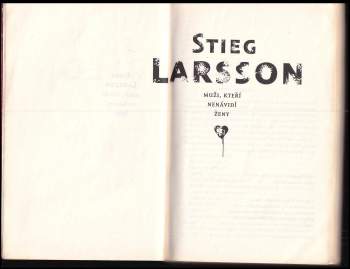 Stieg Larsson: Muži, kteří nenávidí ženy