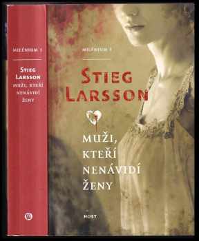 Stieg Larsson: Muži, kteří nenávidí ženy