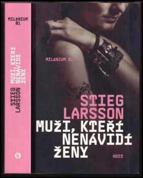 Stieg Larsson: Muži, kteří nenávidí ženy