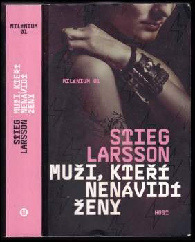 Stieg Larsson: Muži, kteří nenávidí ženy
