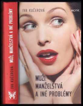 Muži, manželstvá a iné problémy