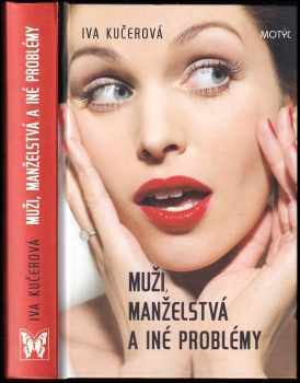 Muži, manželstvá a iné problémy