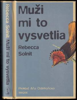 Rebecca Solnit: Muži mi to vysvetlia a iné eseje