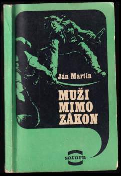 Muži mimo zákon