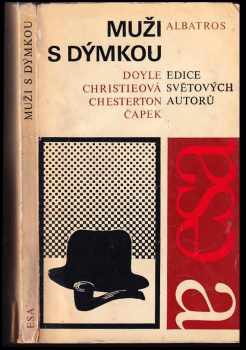 Muži s dýmkou : výběr detektivních povídek (1973, Albatros) - ID: 638705