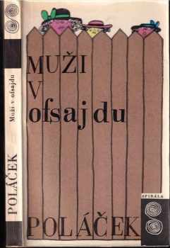 Karel Poláček: Muži v ofsajdu : Ze života klubových přívrženců